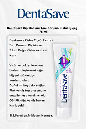 DentaSave Diş Macunu Tam Koruma Cıstus Çiçeği 75 ml 5 Al 4 Öde ve Rosie Pamuk