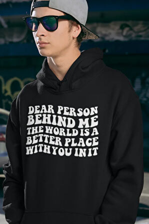 Dear Person Behind Me Yazılı Unisex Oversize Hoodie