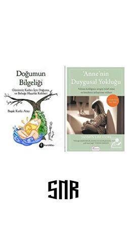 Doğumun Bilgeliği ve Anne'nin Duygusal Yokluğu... 2 Kitap Set