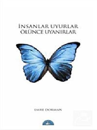 Dini Cevaplar, İnsanlar Uyurlar Ölünce Uyanırlar, Kuranı Kerim'deki Emirler ve Yasaklar / Emre Dorman 3'lü Kitap Seti