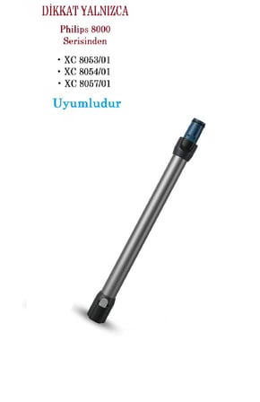 srfn ticaret Philips 8000 Serisi Dikey Süpürge XC8053/01 - XC8054/01 - XC8057/01 Uyumlu Teleskopik Boru - 1 Adet