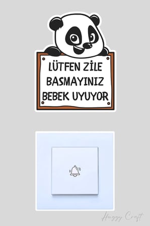 Lütfen Zile Basmayınız Bebek Uyuyor Gülen Panda Sticker Kapı Zili Etiketi