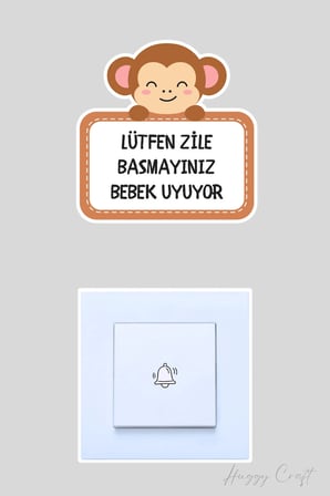 Lütfen Zile Basmayınız Bebek Uyuyor Minnoş Maymun Sticker Kapı Zili Etiketi