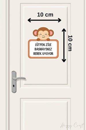 Lütfen Zile Basmayınız Bebek Uyuyor Minnoş Maymun Sticker Kapı Zili Etiketi