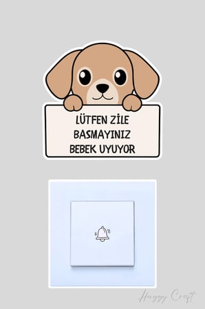 Lütfen Zile Basmayınız Bebek Uyuyor Sevimli Köpek Sticker Kapı Zili Etiketi