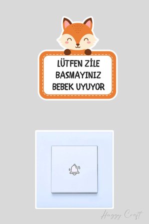 Lütfen Zile Basmayınız Bebek Uyuyor Şirin Tilki Sticker Kapı Zili Etiketi