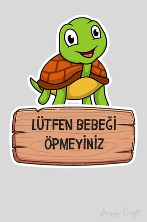 Minik Tospik Sticker Lütfen Bebeği Öpmeyiniz Etiketi