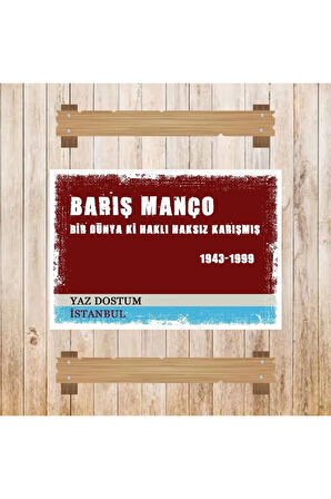 Ahşap Retro Mdf Poster , Komik Sözler , Duvar Yazıları , Manzara ,  Tarih , Edebiyat - Tbl0571