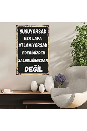 Ahşap Retro Mdf Poster , Komik Sözler , Duvar Yazıları , Manzara ,  Tarih , Edebiyat - Tbl0806