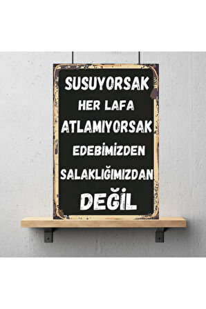 Ahşap Retro Mdf Poster , Komik Sözler , Duvar Yazıları , Manzara ,  Tarih , Edebiyat - Tbl0806