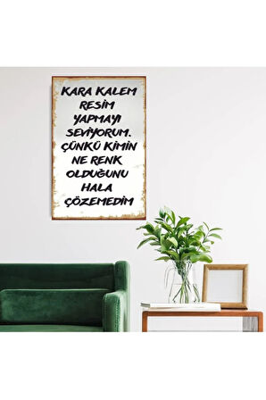 Ahşap Retro Mdf Poster , Komik Sözler , Duvar Yazıları , Manzara ,  Tarih , Edebiyat - Tbl0809