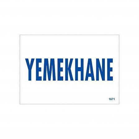Yemekhane Uyarı Levhası 17,5x25 KOD:1671