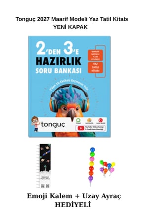 Tonguç 2'den 3'e Hazırlık Soru Bankası 2027 YENİ KAPAK(EMOJİ KALEM + UZAY A. HEDİYELİ )2027 MAARİF MODELİ