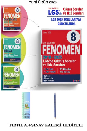 Fenomen 8. Sınıf LGS (Matematik-Fen-Türkçe) 2018-2025 Çıkmış Ve İkiz Sorular(TIRTIL A.+ SINAV K.)