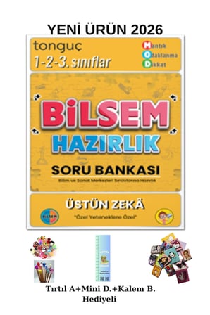 Tonguç 1. 2. ve 3. Sınıflar İçin Bilsem Hazırlık Soru Bankası (TIRTIL A.+MİNİ D.+KALEM B.)YENİ ÜRÜN