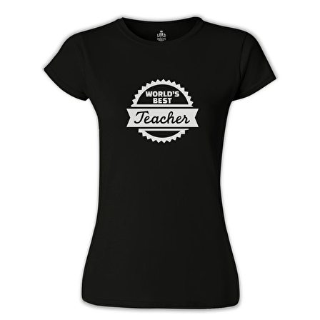 World's Best Teacher Öğretmenler Günü Siyah Bayan Tshirt