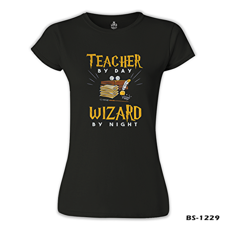 Teacher by Day Öğretmenler Günü Siyah Bayan Tshirt