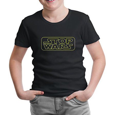 Stop Wars Siyah Çocuk Tshirt