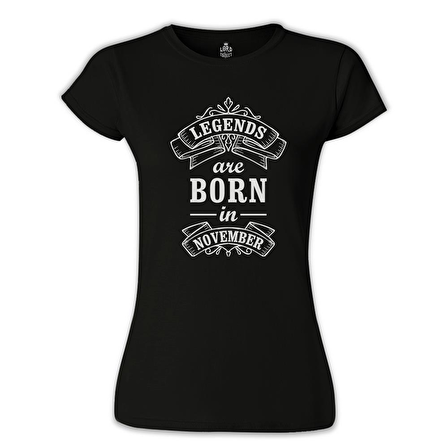 Burç - Born in November Legends Siyah Bayan Tshirt