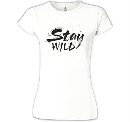 Stay Wild Beyaz Bayan Tshirt