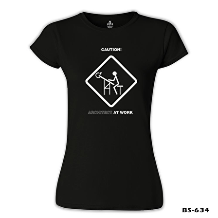 Architect at Work Siyah Bayan Tshirt