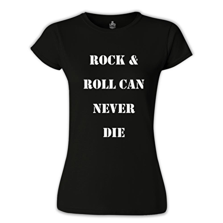 Rock & Roll Can Never Die Siyah Kadın Tshirt