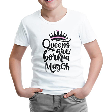 Burç - Queens Born in March 1 Beyaz Çocuk Tshirt