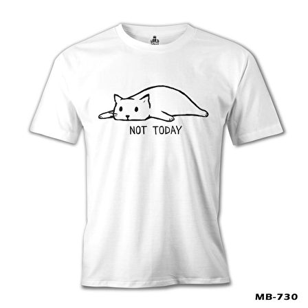 Kedi - Not Today! Beyaz Erkek Tshirt