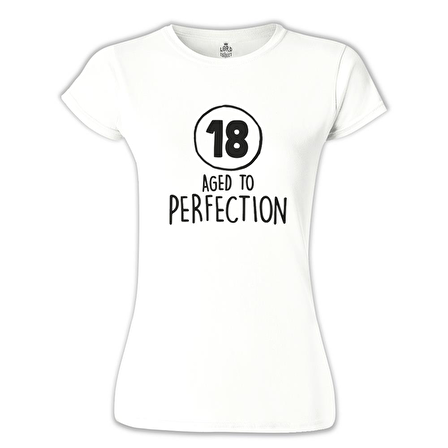 Aged to Perfection - 18 Beyaz Bayan Tshirt