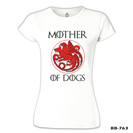 Mother of Dogs Beyaz Bayan Tshirt
