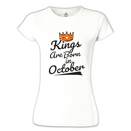 Kings Born on October - Crown Beyaz Bayan Tshirt