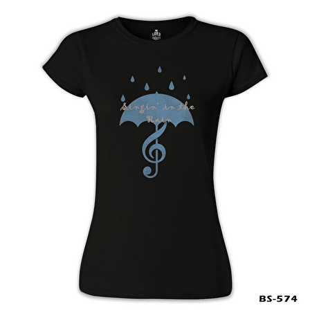 Singin In The Rain - 2 Siyah Kadın Tshirt