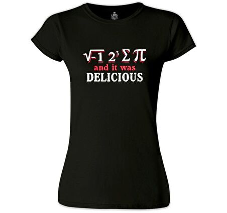 I Ate Some Pi Siyah Kadın Tshirt