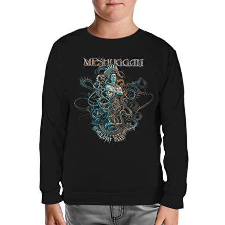 Meshuggah – Violent Sleep Siyah Çocuk Sweatshirt