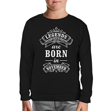 Burç - Born in November Legends Siyah Çocuk Sweatshirt