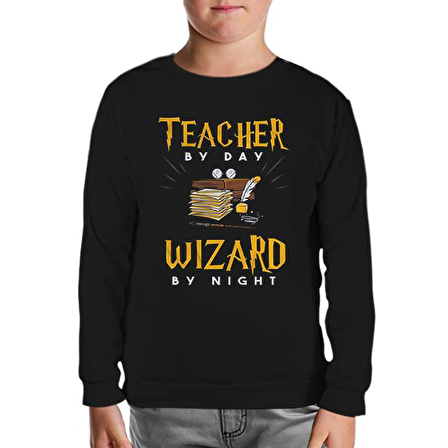 Teacher by Day Öğretmenler Günü Siyah Çocuk Sweatshirt