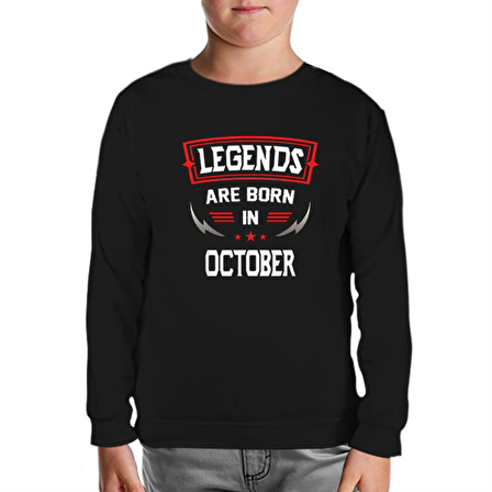 Legends Born in October - Blade Siyah Çocuk Sweatshirt
