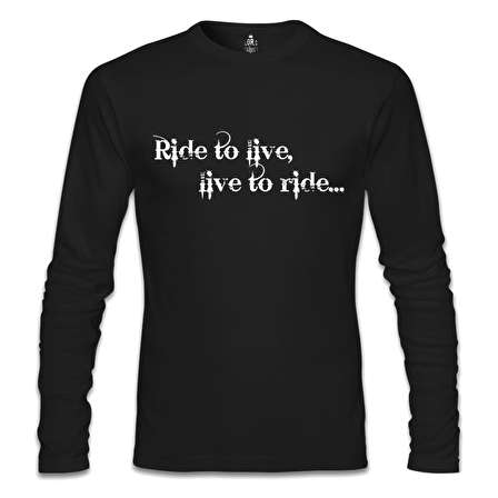 Motosiklet - Live to Ride Siyah Erkek Sweatshirt