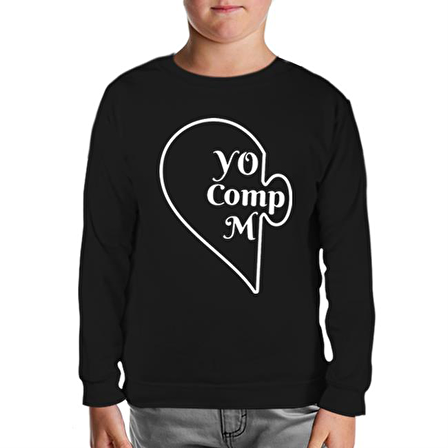 You Complete - Comp Siyah Çocuk Sweatshirt