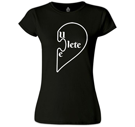 You Complete - Lete Siyah Bayan Tshirt