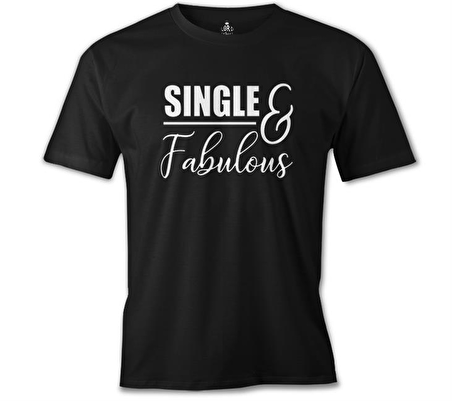 Single and Fabulous Siyah Erkek Tshirt