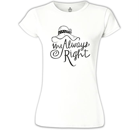 Mrs. Always Right Şapka Beyaz Bayan Tshirt