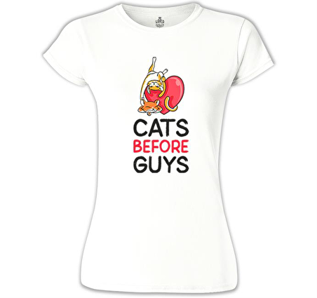 Cats Before Guys Beyaz Bayan Tshirt