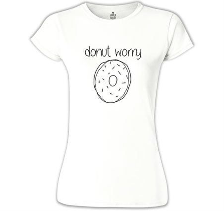 Donut Worry Beyaz Bayan Tshirt