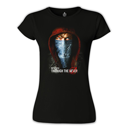 Metallica - Through The Never Siyah Kadın Tshirt