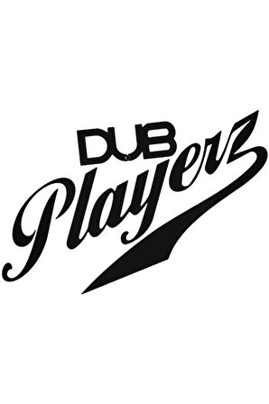 Dub Playerz Oto özel yeni sticker 20 Cm MİXGİFTZ