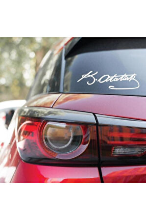 Gazi M.Kemal Atatürk Imzası Oto özel yeni sticker Beyaz MİXGİFTZ