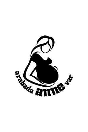 Arabada Anne Var Oto özel yeni sticker Siyah 30 x 30 cm MİXGİFTZ