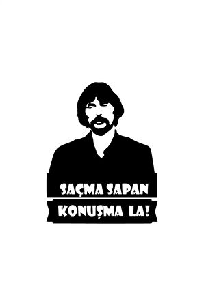 Saçmasapankonuşmala Sticker 30 X 39 Cm MİXGİFTZ