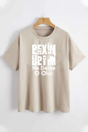 Beyim Ne Derse O Olur Katlamalı Tshirt